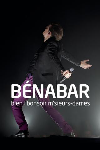 Bénabar : Bien l'bonsoir m'sieurs dames poster