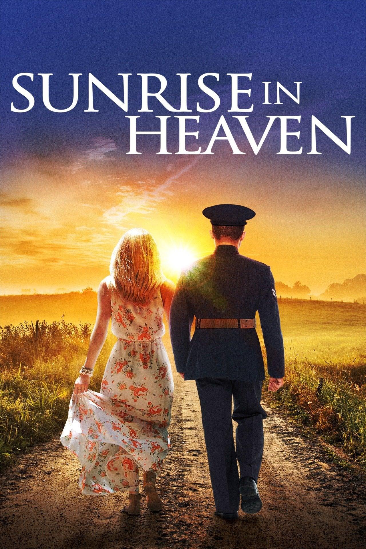 Sunrise in Heaven poster