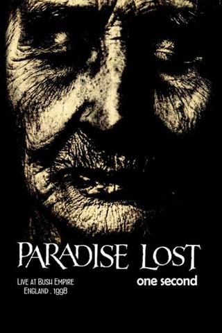 Paradise Lost: One Second Live poster