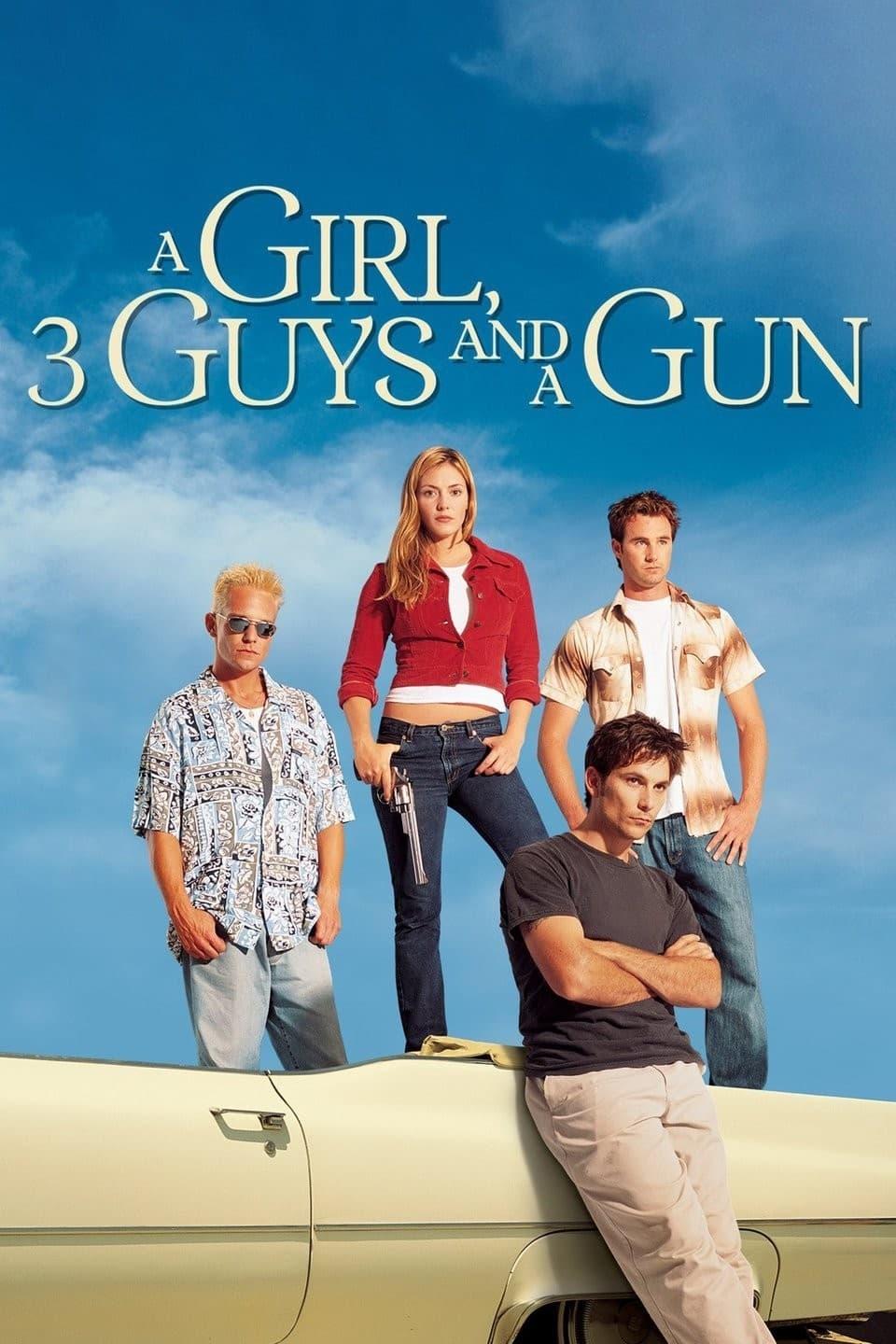 A Girl, Three Guys, and a Gun poster