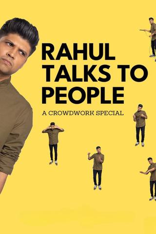 Rahul Talks to People poster