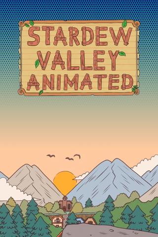 Stardew Valley Animated poster