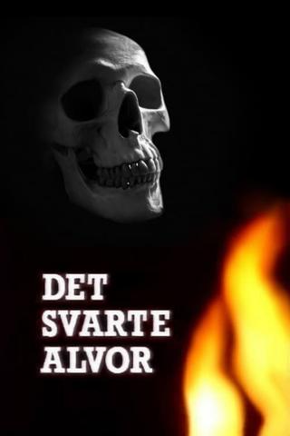 Det svarte alvor poster