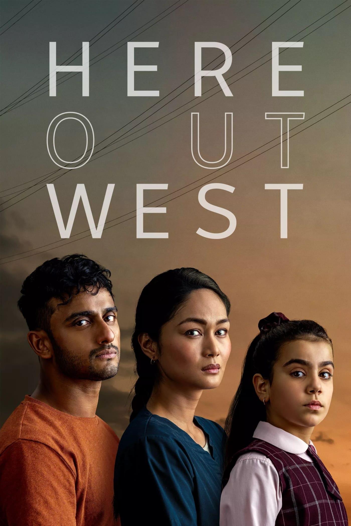 Here Out West poster