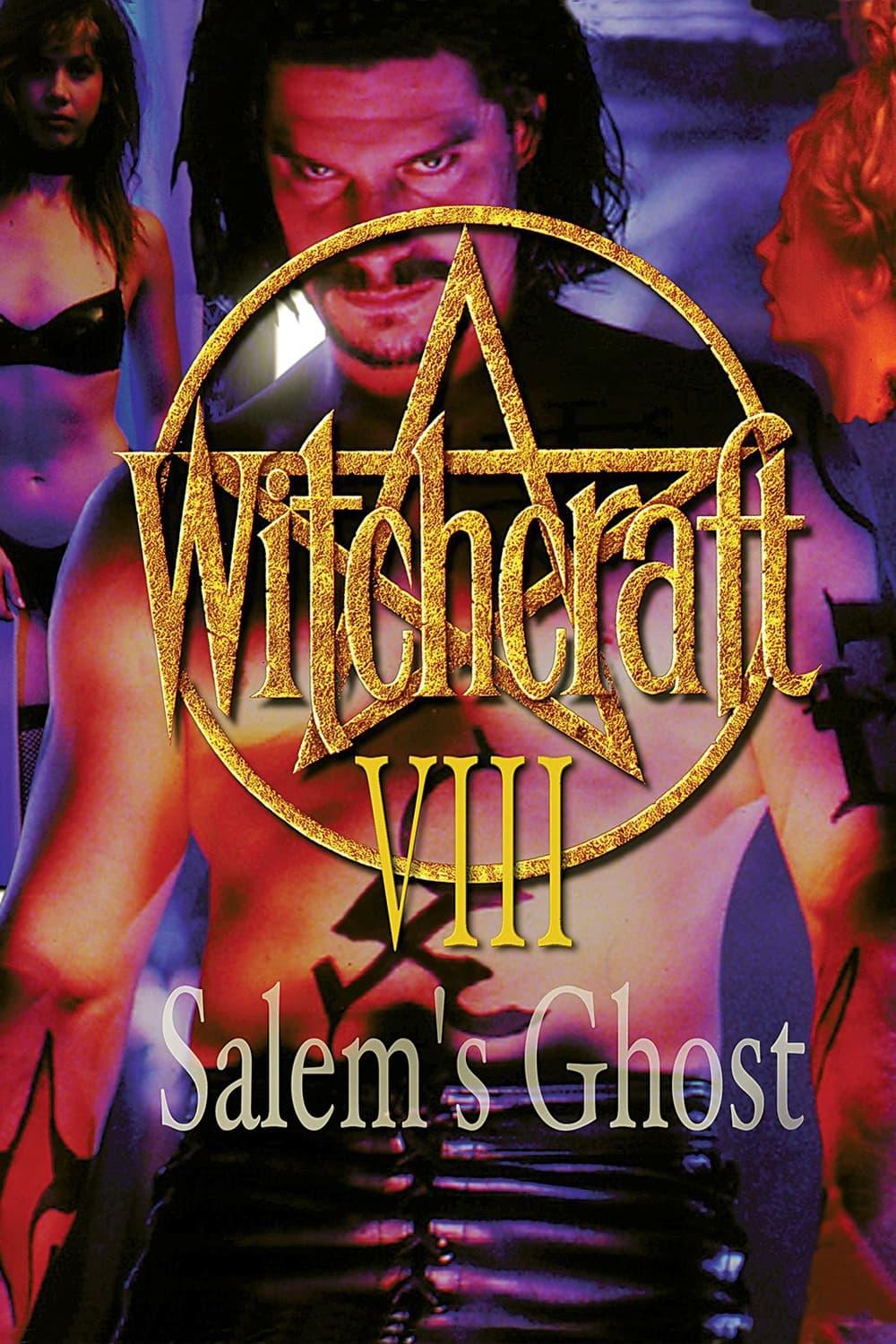 Witchcraft 8: Salem's Ghost poster