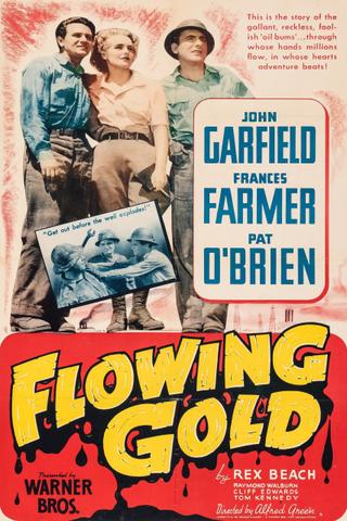 Flowing Gold poster