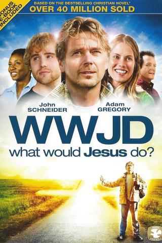 WWJD: What Would Jesus Do? poster
