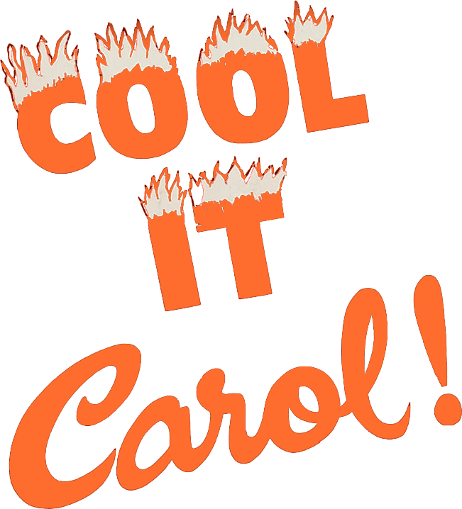 Cool It, Carol! logo