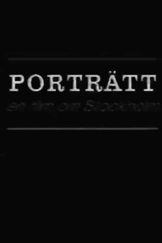 Portrait: A Film of Stockholm poster