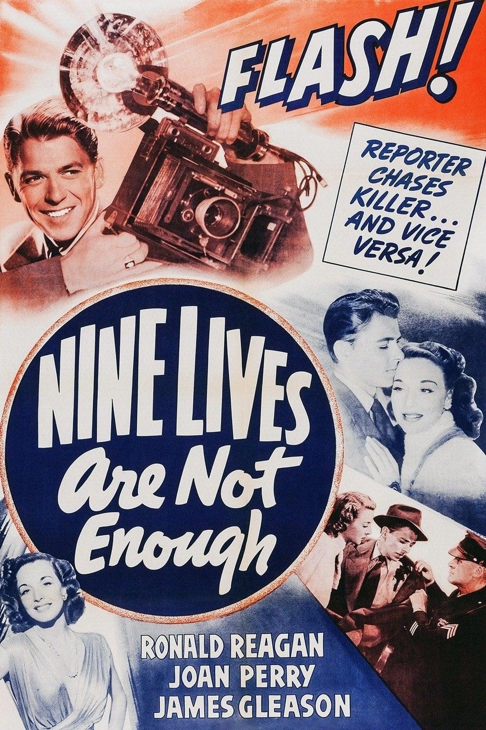 Nine Lives Are Not Enough poster