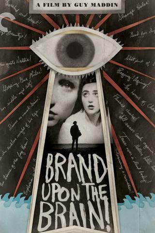 Brand Upon the Brain! poster