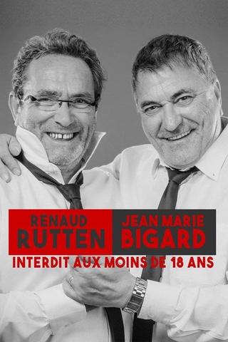 Jean-Marie Bigard et Renaud Rutten : les blagues interdites poster