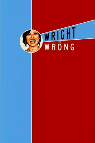 Wright vs. Wrong poster