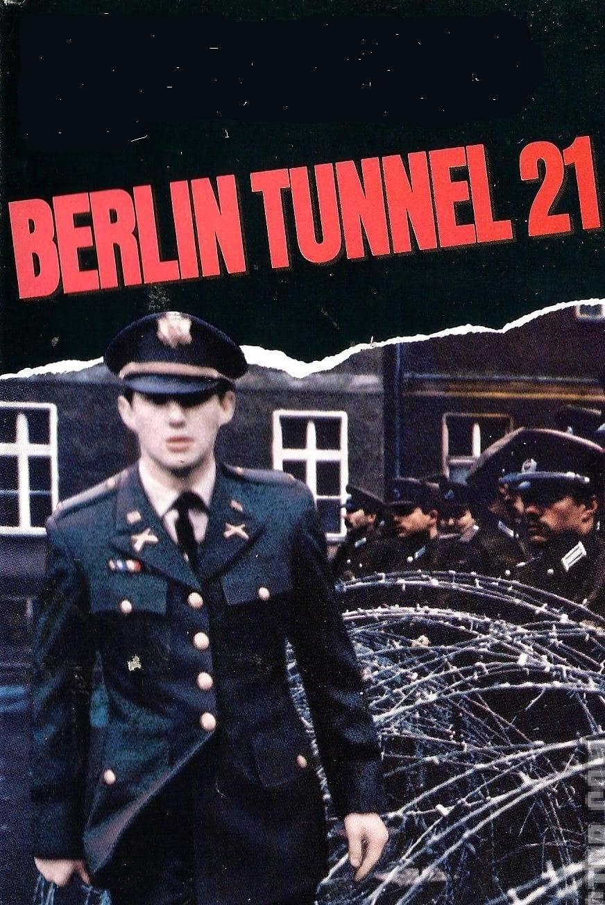 Berlin Tunnel 21 poster