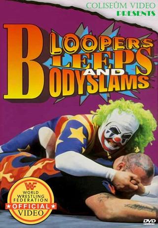 WWE Bloopers Bleeps and Bodyslams poster