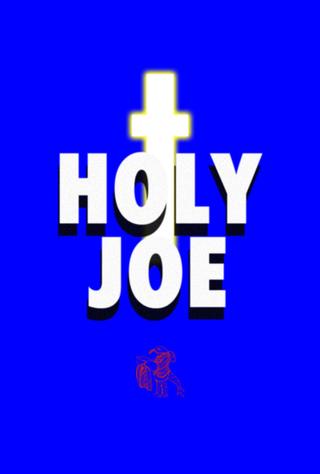 Holy Joe poster