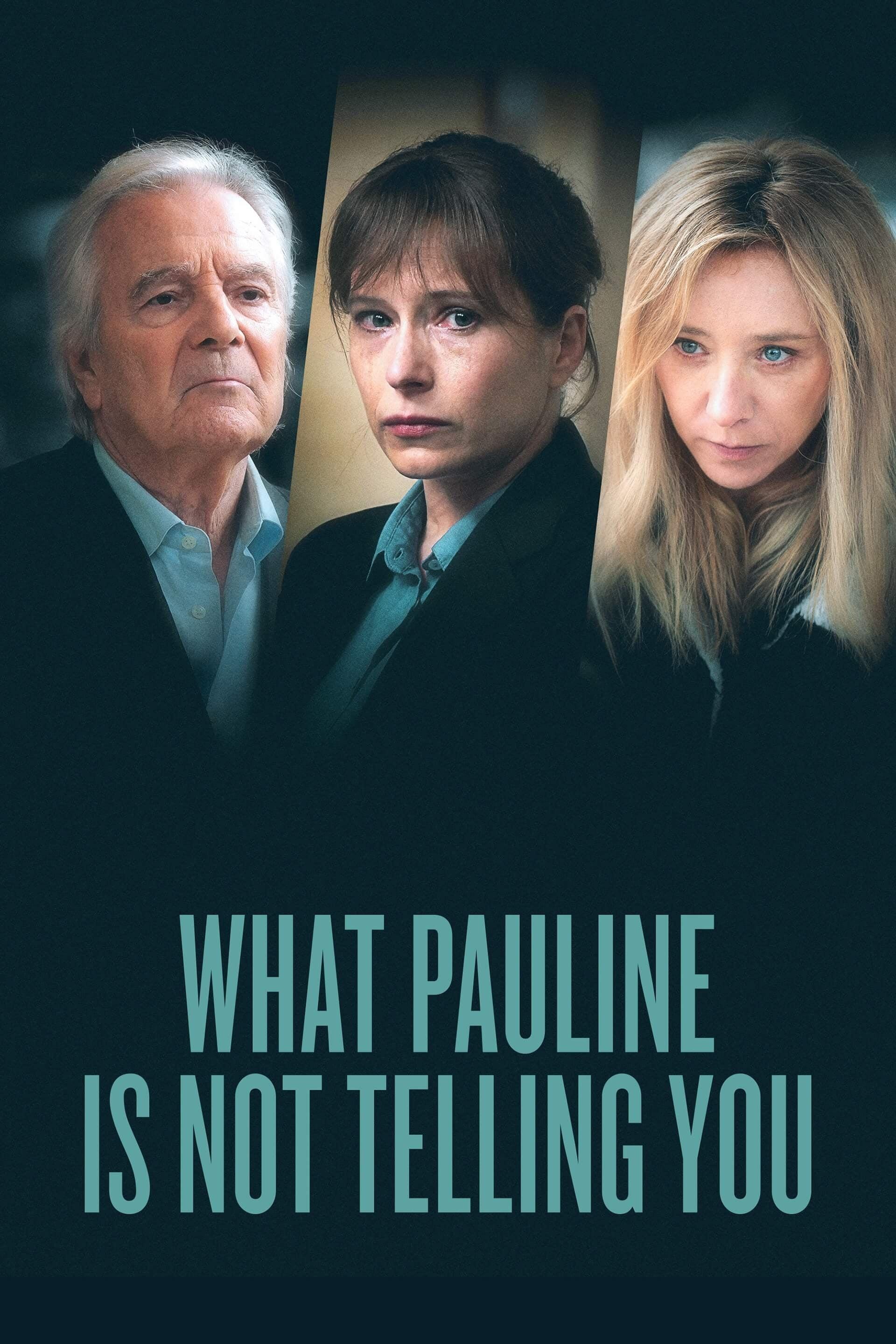 What Pauline Is Not Telling You poster