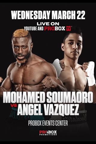 Mohamed Soumaoro vs. Angel Vazquez poster