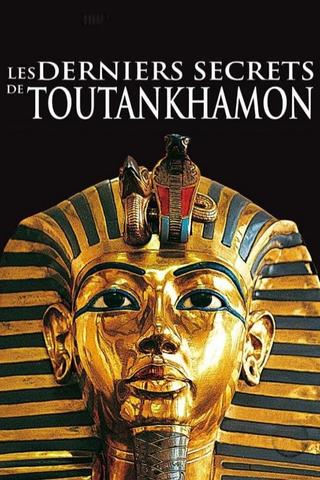 Les derniers secrets de Toutankhamon poster