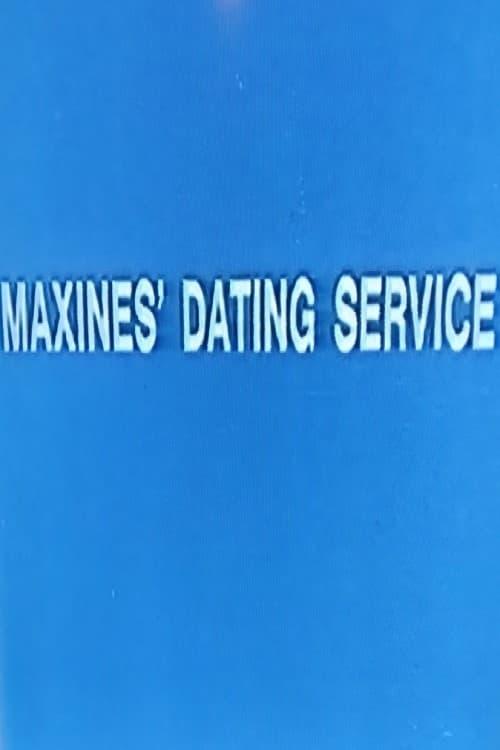 Maxines' Dating Service poster