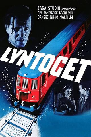 Lyntoget poster