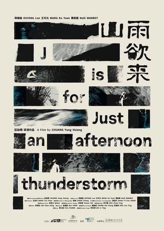 J Is for Just an Afternoon Thunderstorm poster