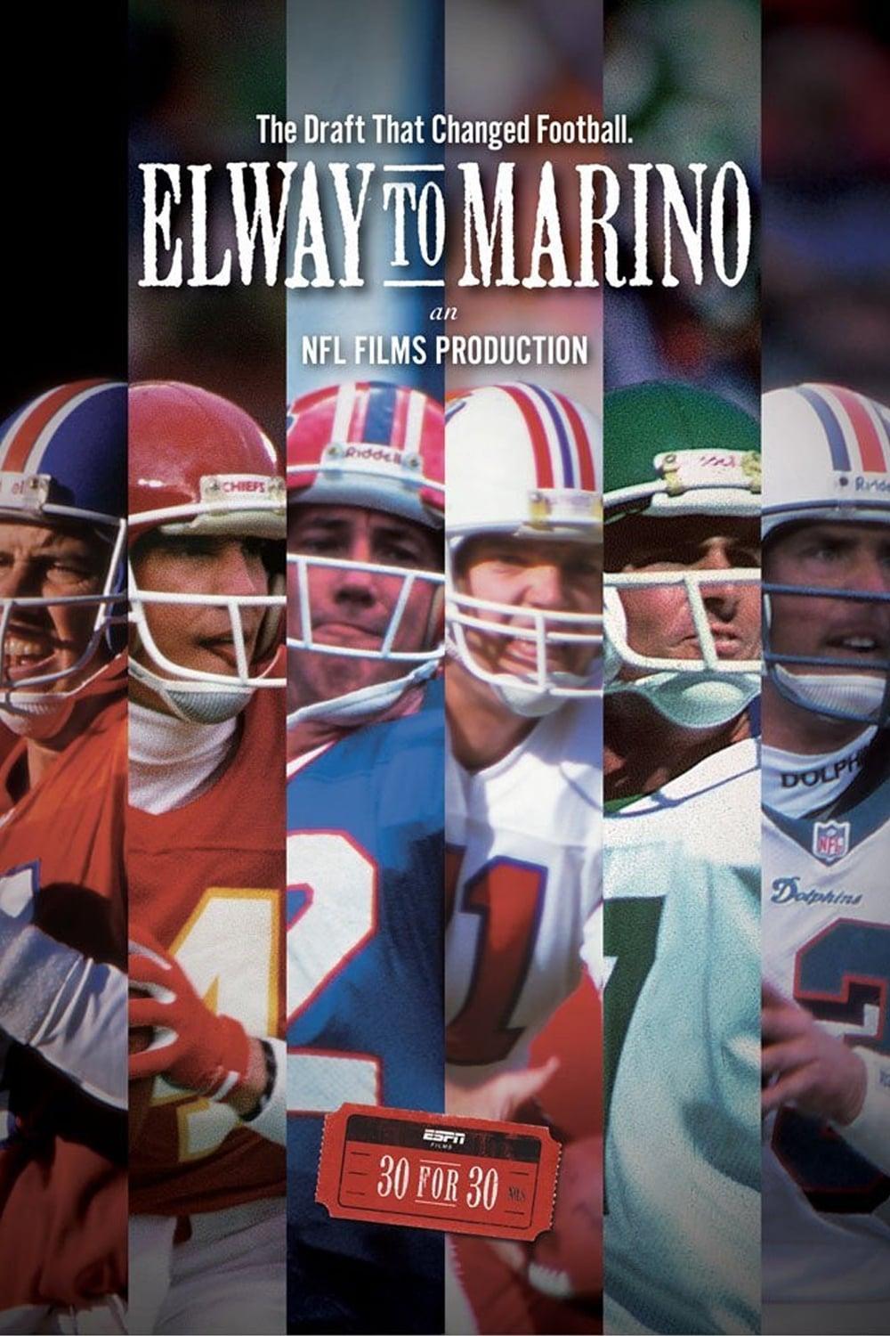 Elway To Marino poster