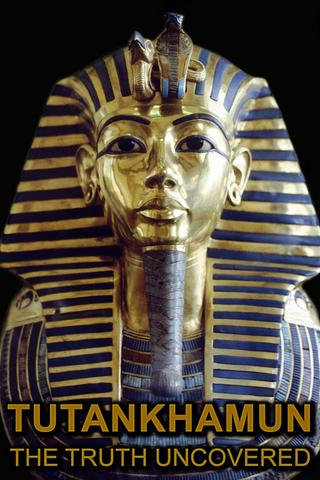 Tutankhamun: The Truth Uncovered poster