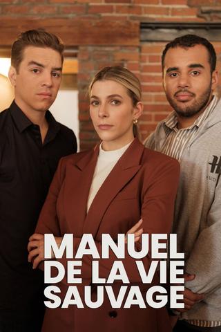 Manuel de la vie sauvage poster