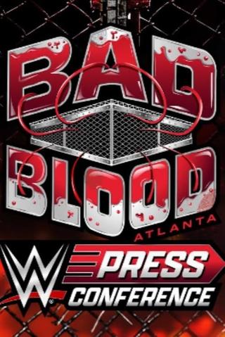 WWE Bad Blood 2024 Press Conference poster