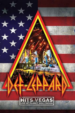 Def Leppard: Hits Vegas - Live At Planet Hollywood poster