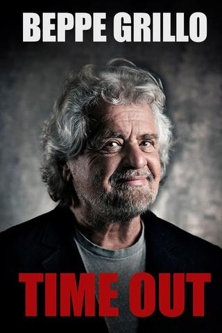 Beppe Grillo: TIME OUT poster