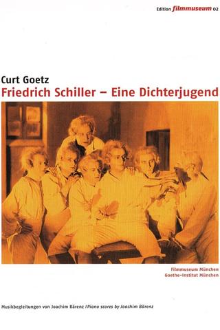 Friedrich Schiller - Eine Dichterjugend poster