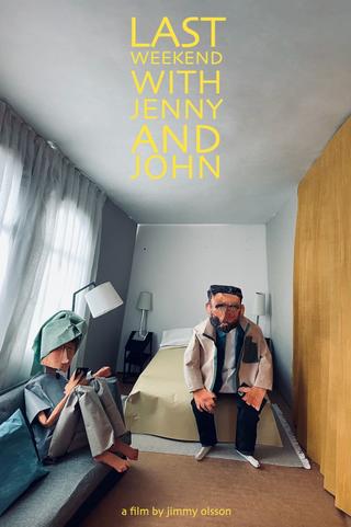 Last Weekend with Jenny and John poster