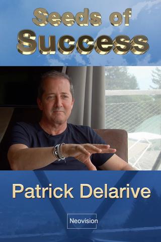 Seeds of Success - Patrick Delarive poster