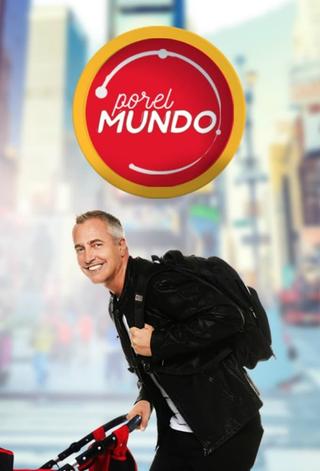 Por el Mundo poster