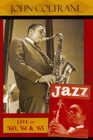 Jazz Icons: John Coltrane Live in '60, '61 & '65 poster