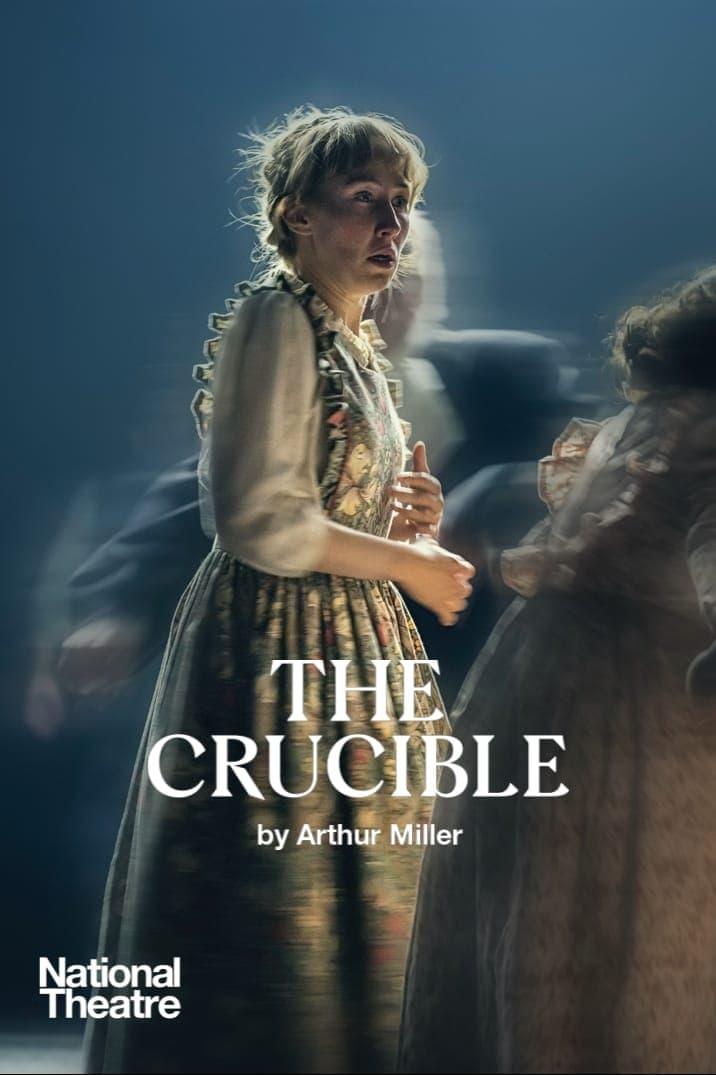 National Theater Live: The Crucible poster