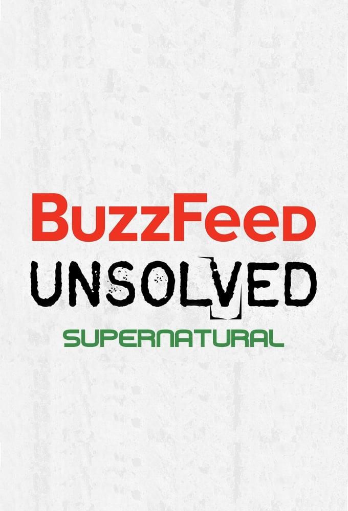 Buzzfeed Unsolved: Supernatural poster