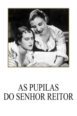 As Pupilas do Senhor Reitor poster