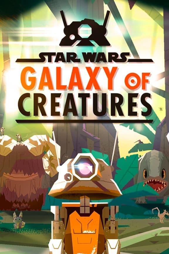 Star Wars: Galaxy of Creatures poster