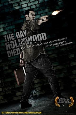 The Day Hollywood Died poster