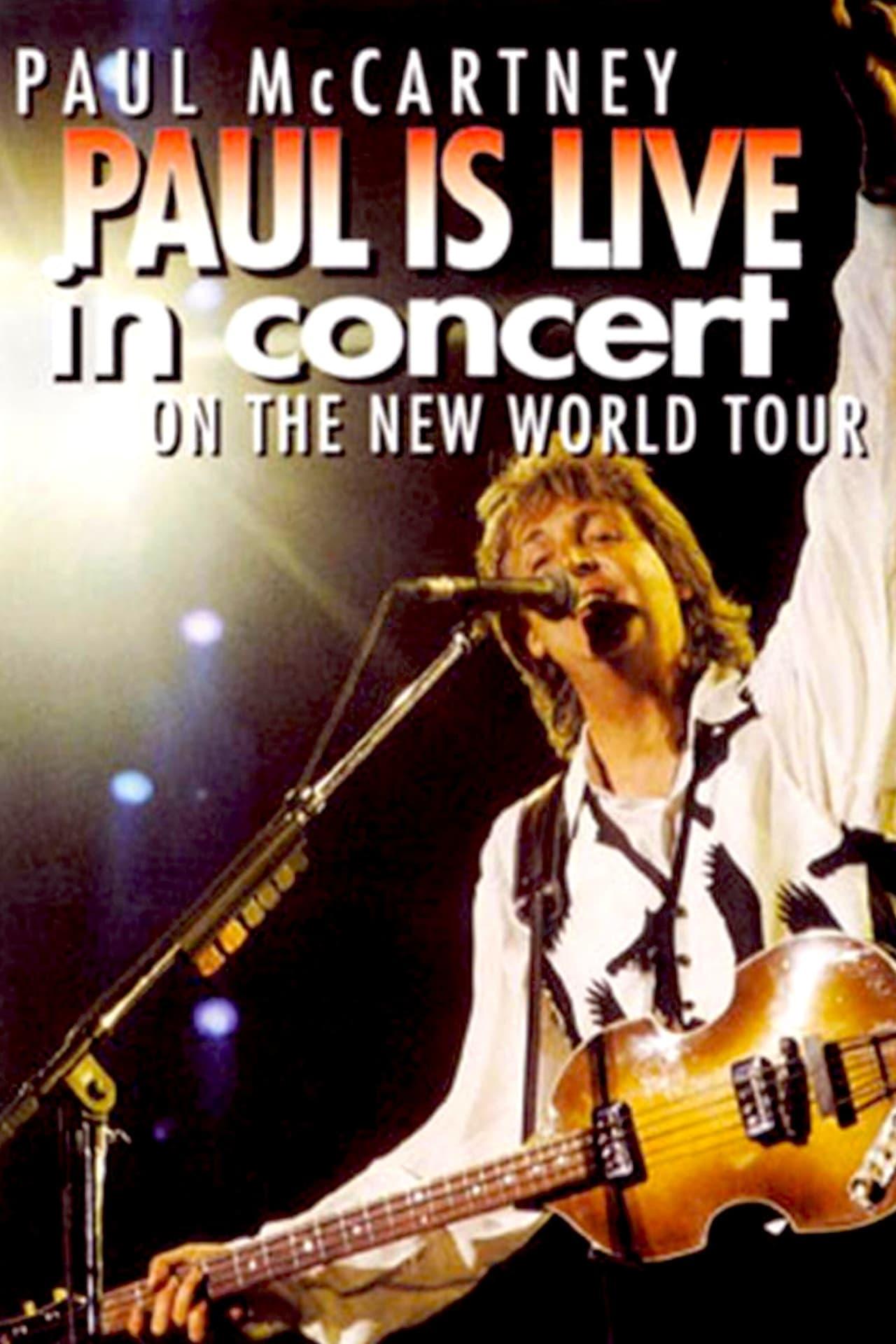 Paul is Live in Concert on The New World Tour poster