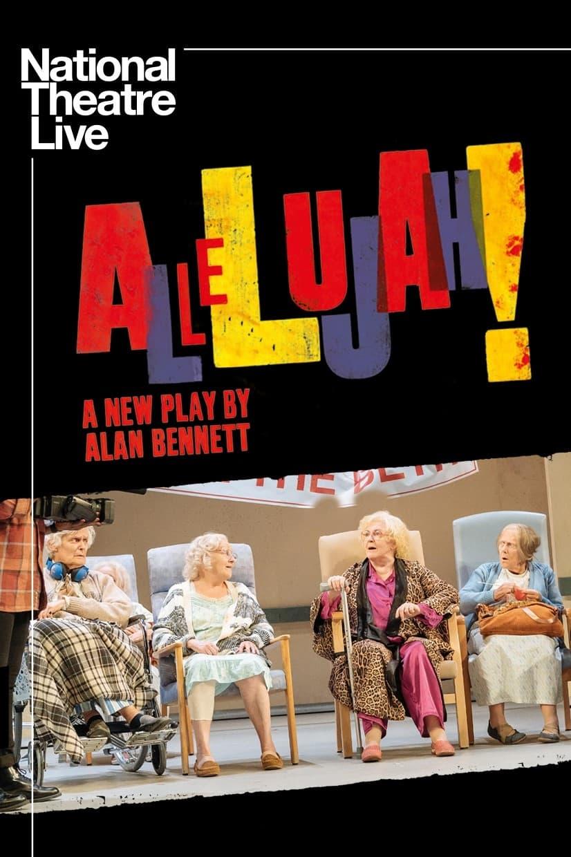 National Theatre Live: Allelujah! poster