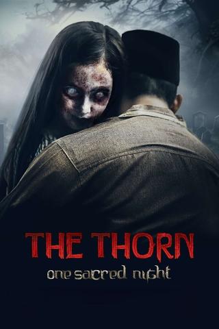 The Thorn: One Sacred Light poster