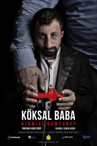 Köksal Baba: Red Pickup poster