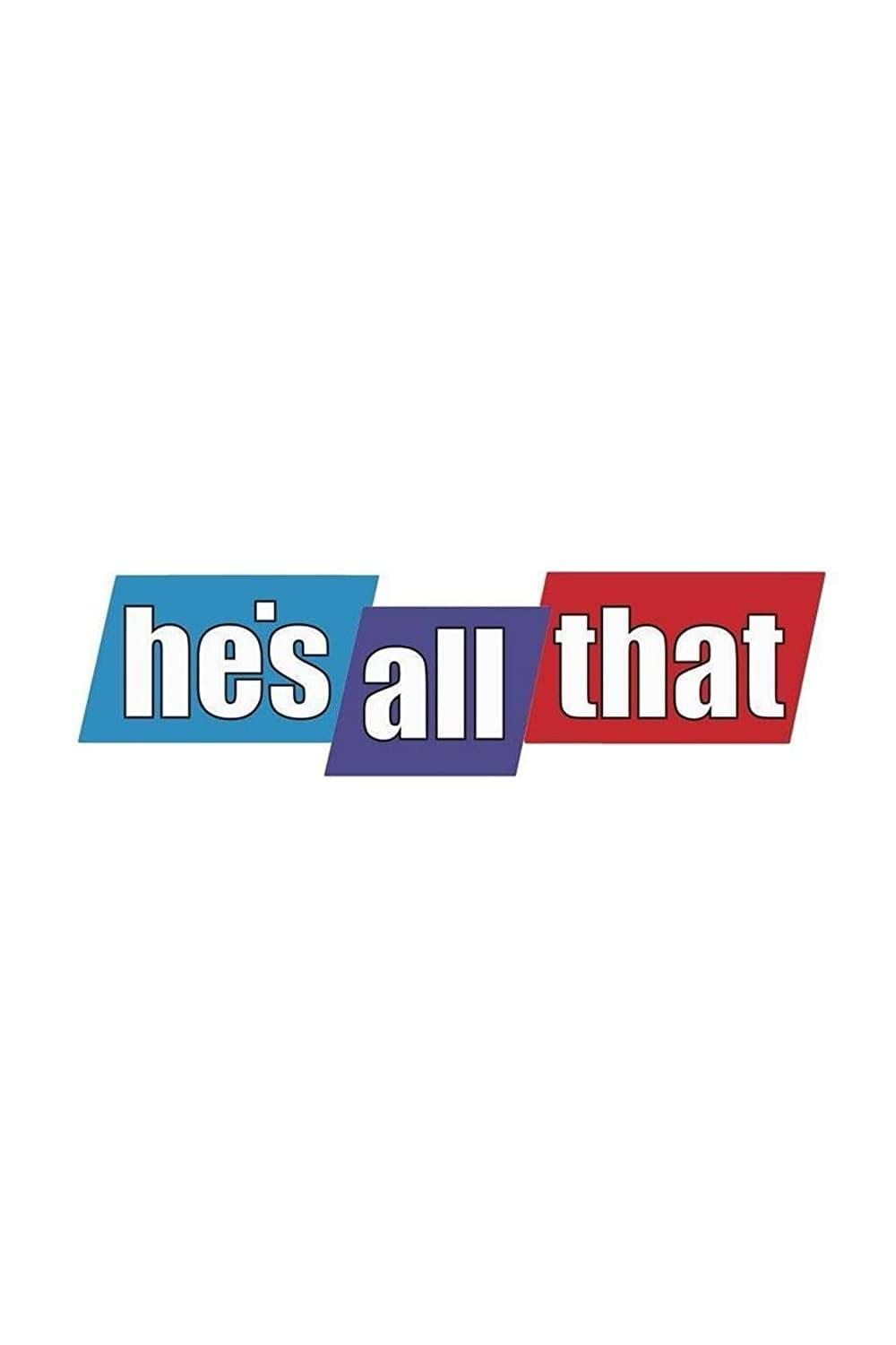 He's All That poster