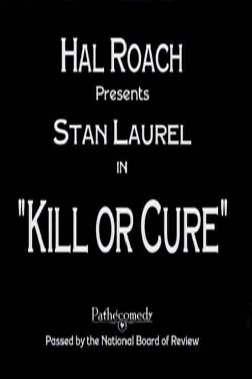 Kill or Cure poster