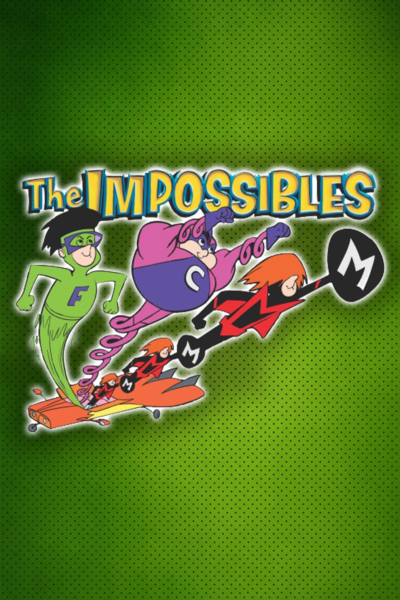 The Impossibles poster