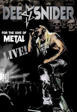 Dee Snider: For the Love of Metal Live! poster